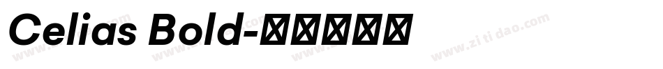 Celias Bold字体转换